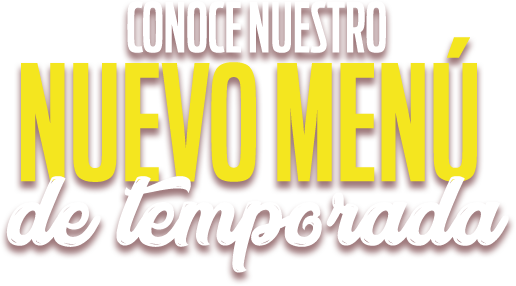 Conoce nuestro nuevo menú de temporada